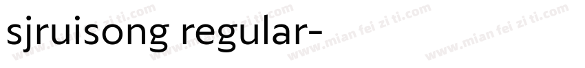sjruisong regular字体转换